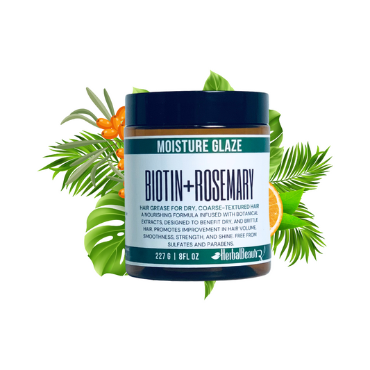 Moisture Glaze Biotin + Rosemary Hair Grease herbalbeautyrxLLC